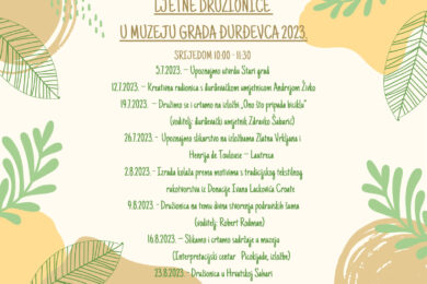 LJETNE DRUŽIONICE U MUZEJU GRADA ĐURĐEVCA 2023.