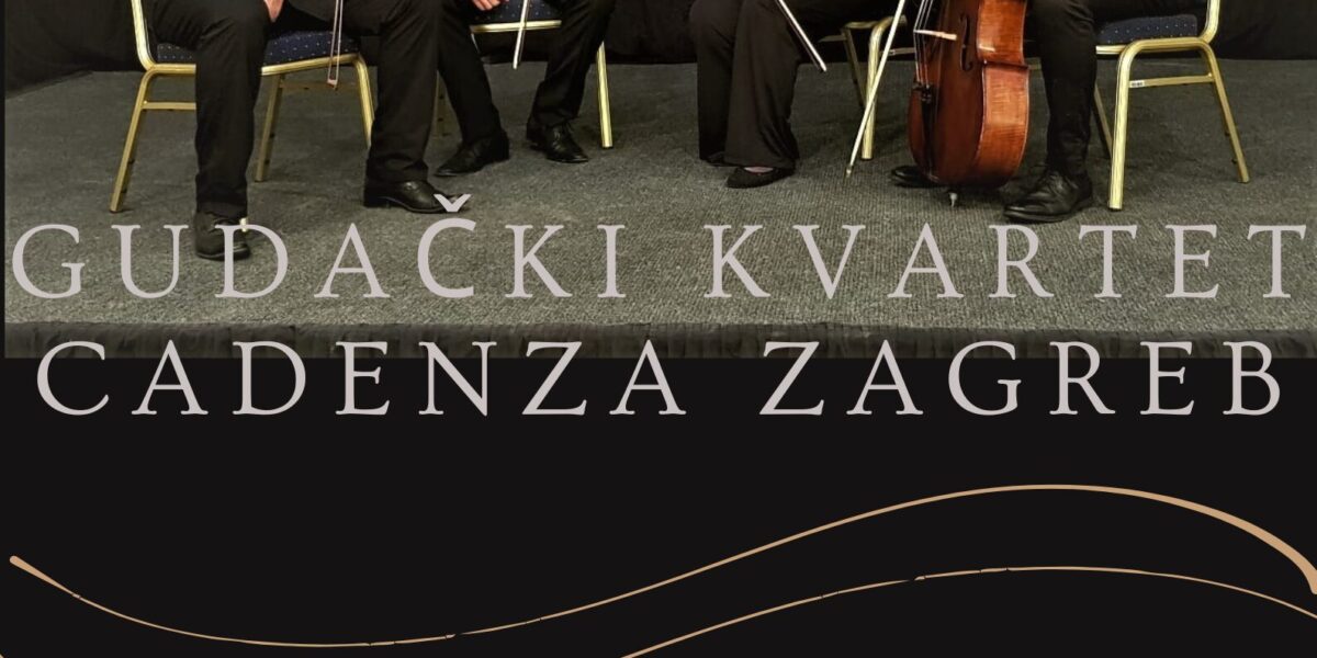 Koncert Gudačkog kvarteta Cadenza Zagreb