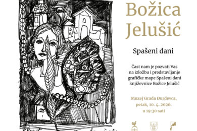 Izložba i predstavljanje grafičke mape Spašeni dani književnice Božice Jelušić