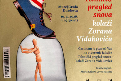 Izložba Tehnički pregled snova – kolaži Zorana Vidakovića