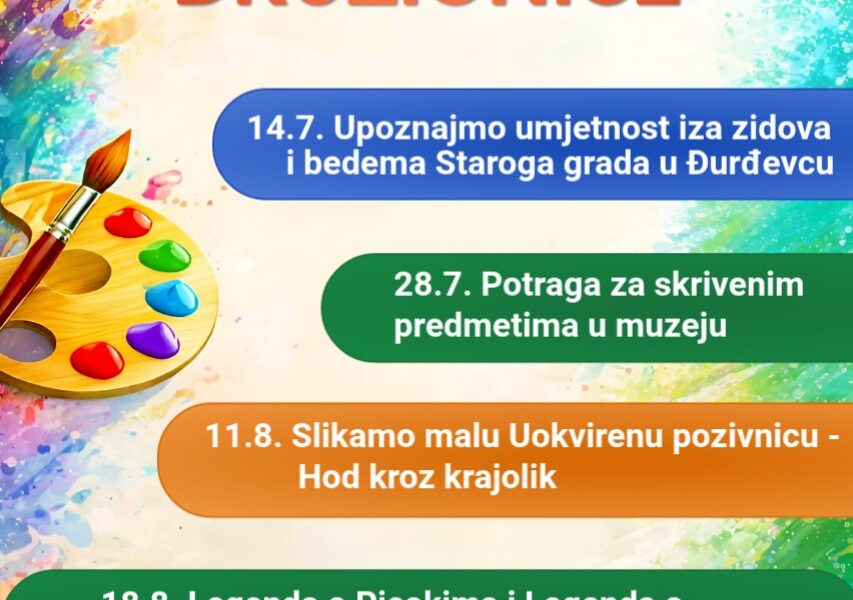 LJETNE DRUŽIONICE U MUZEJU od 10-11 sati