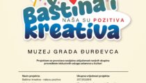 Baština i kreativa  – naša su pozitiva – U Muzeju Grada Đurđevca održan je prvi ciklus Edukacija stručnjaka za primjenu inkluzivnih usluga u ustanovama u kulturi